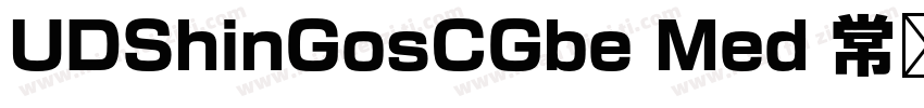 UDShinGosCGbe Med 常规字体转换